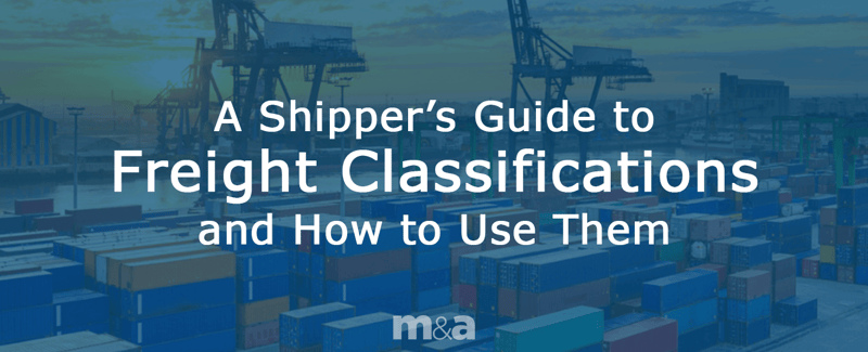 A Quick Guide to Freight Classifications and how to use them