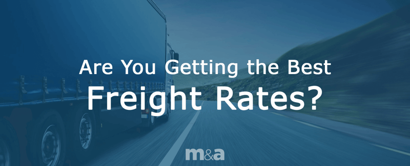 Are you getting the best freight rates